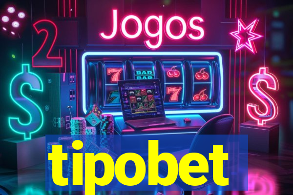 tipobet