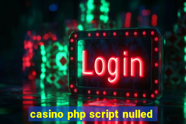 casino php script nulled