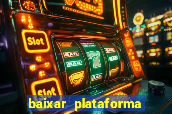 baixar plataforma 234 vip