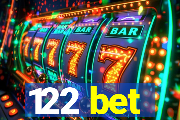 122 bet