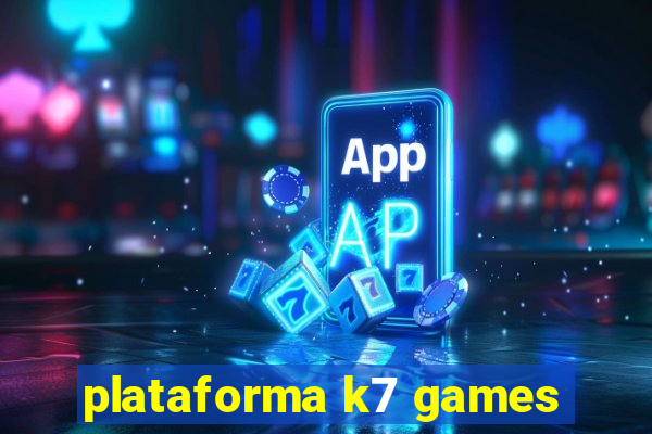 plataforma k7 games