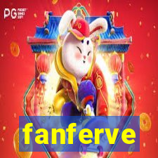 fanferve