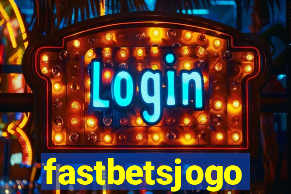 fastbetsjogo