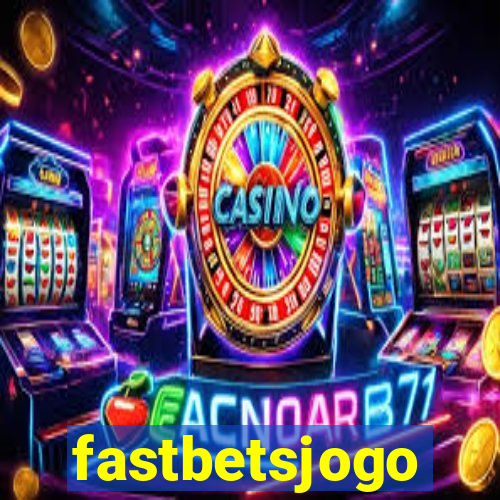 fastbetsjogo