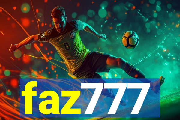 faz777