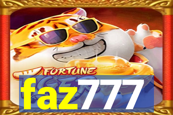 faz777