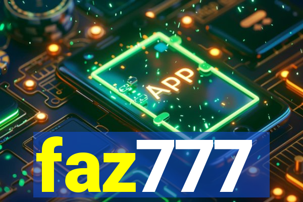 faz777