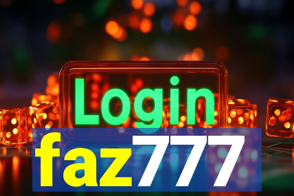 faz777