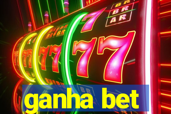 ganha bet