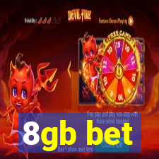 8gb bet