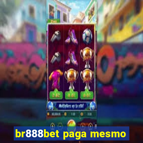 br888bet paga mesmo