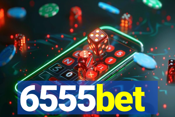 6555bet