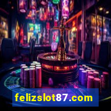 felizslot87.com