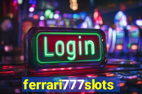 ferrari777slots.com