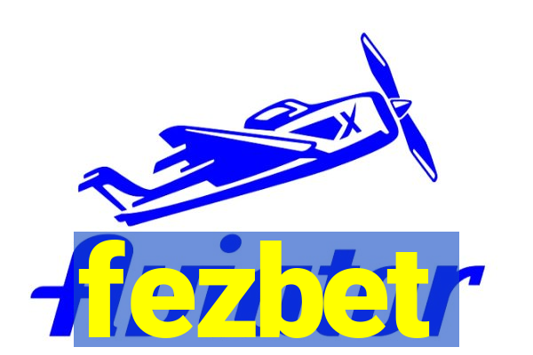 fezbet