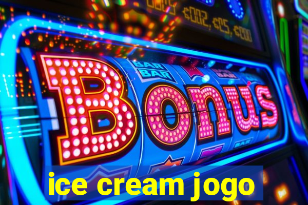 ice cream jogo