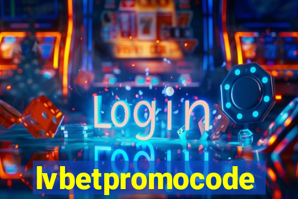 lvbetpromocode