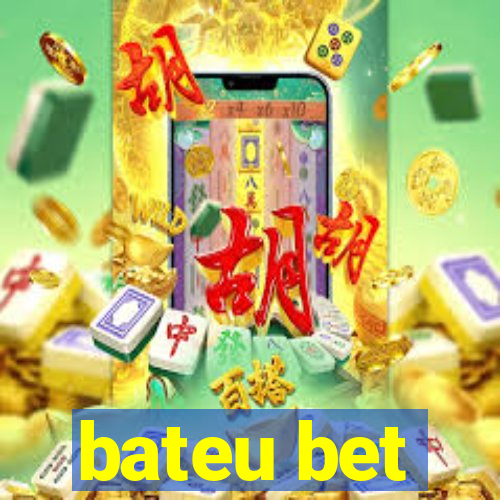 bateu bet