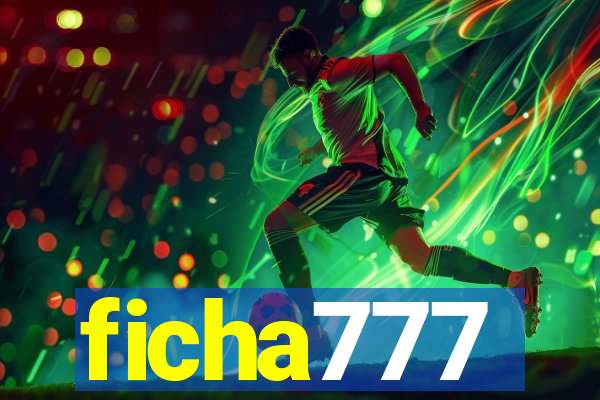 ficha777