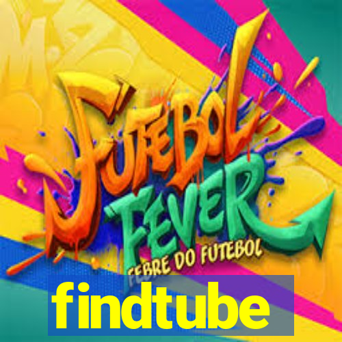 findtube