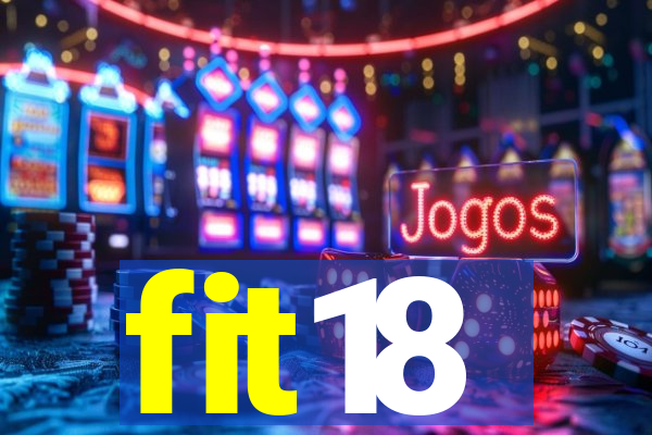 fit18