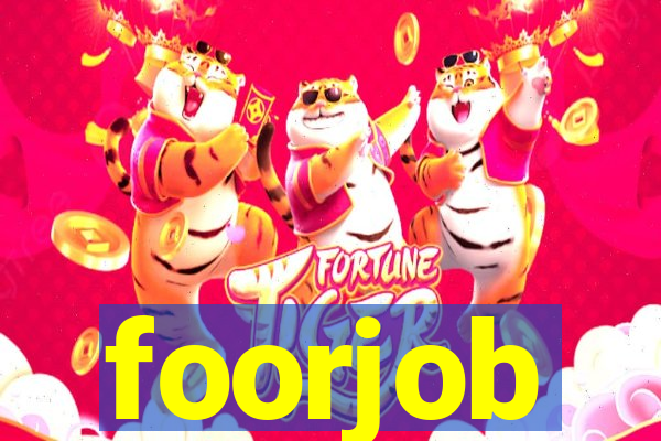 foorjob