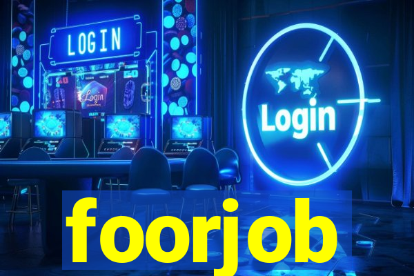 foorjob