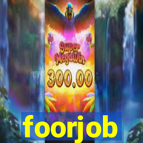 foorjob