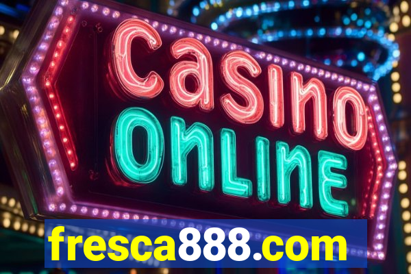 fresca888.com