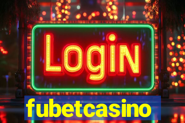 fubetcasino