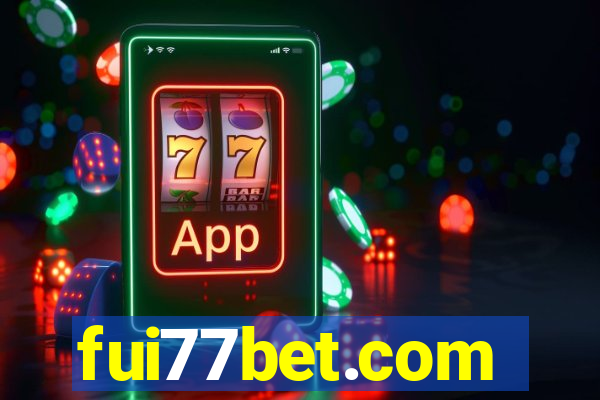 fui77bet.com