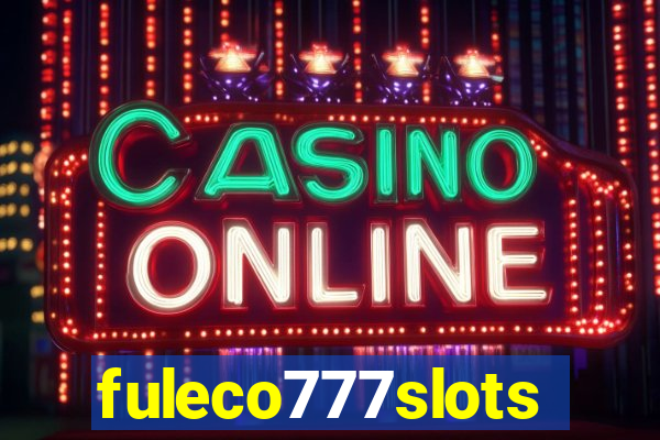 fuleco777slots