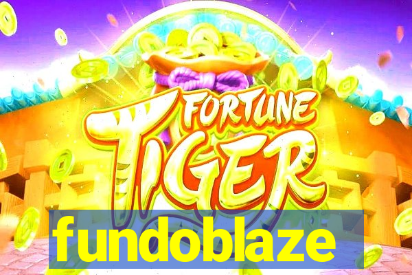 fundoblaze