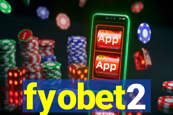 fyobet2