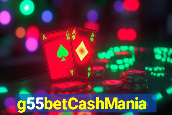 g55betCashMania