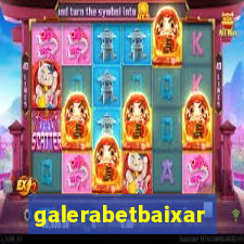 galerabetbaixar