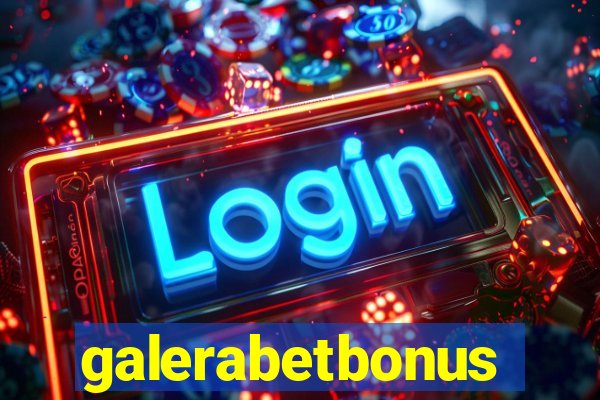 galerabetbonus