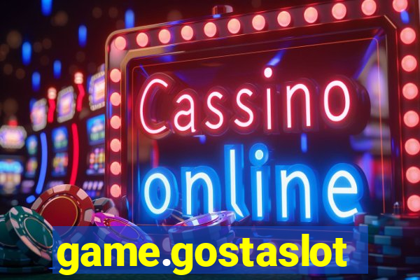 game.gostaslot