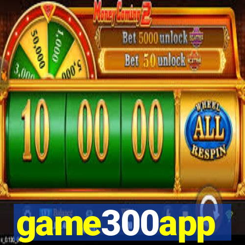 game300app