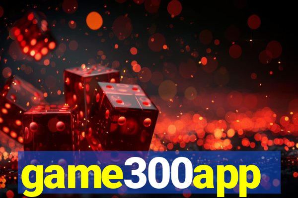 game300app