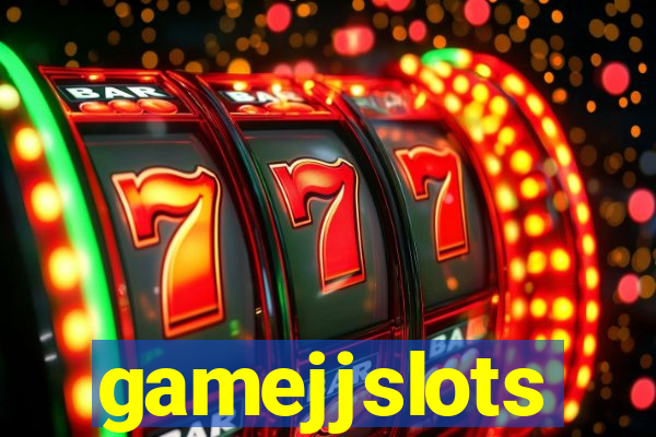 gamejjslots