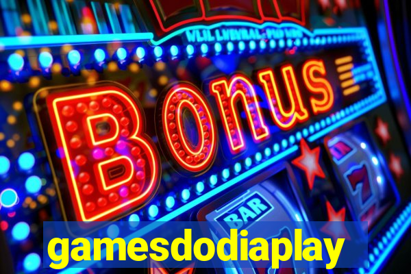 gamesdodiaplay