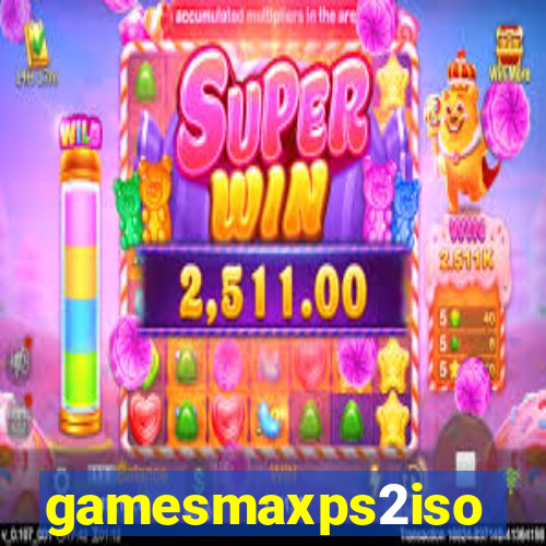 gamesmaxps2iso