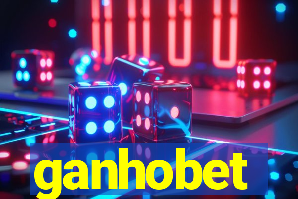 ganhobet