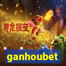 ganhoubet