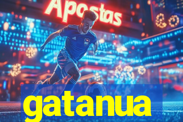 gatanua