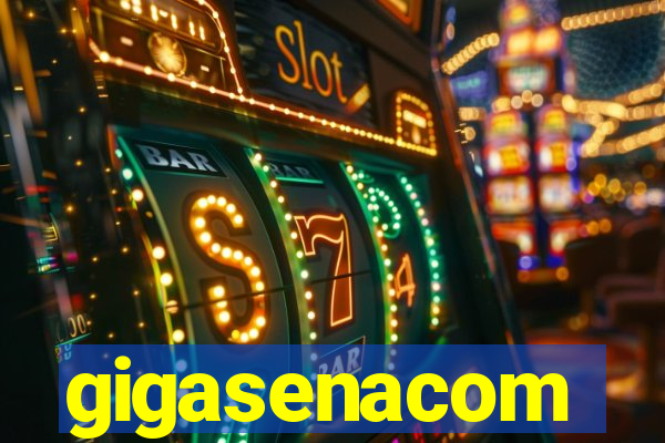 gigasenacom