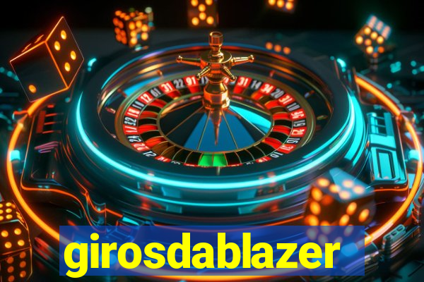 girosdablazer