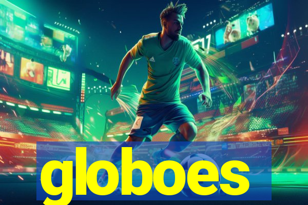 globoes