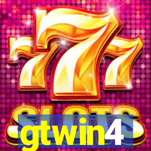 gtwin4